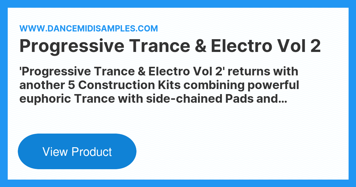 Progressive Trance Samples | Progressive Trance & Electro Vol 2