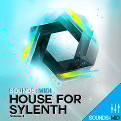 Sounds + MIDI: House for Sylenth Vol 1-0