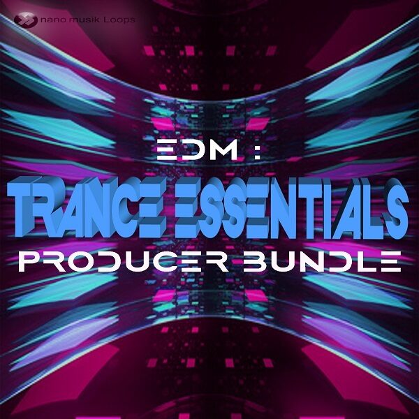 EDM: Trance Essentials Producer Bundle-0