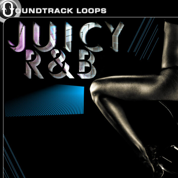 Soundtrack Loops: Juicy R&B [Multi-Format]-0