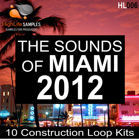 The Sounds of Miami 2012 - HighLife Samples-0