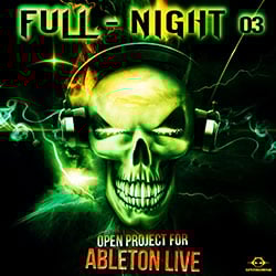 Ableton Live Psytrance Project 'Full night 3'-0