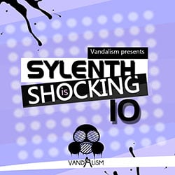 Sylenth Is Shocking 10-0