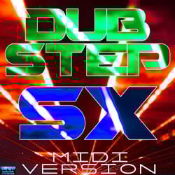 Dubstep SX MIDI Version-0