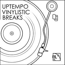 Uptempo Vinylistic Breaks-0