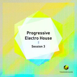 Progressive Electro House Session 3-0