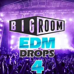 Bigroom EDM Drops 4-0