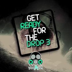 Get Ready For The Drop 3-0