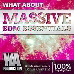 What About: Massive EDM Essentials-0