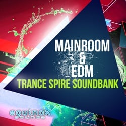 Mainroom Trance & EDM Reveal Sound Spire Presets-0
