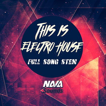 Nava Sounds - This Is Electro House (WAV Stems)-0