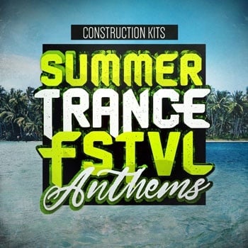 Summer Trance FSTVL Anthems-0