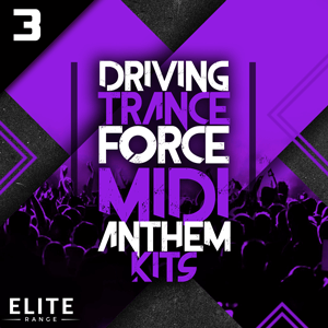 Driving Trance Force MIDI Anthem Kits 3-0