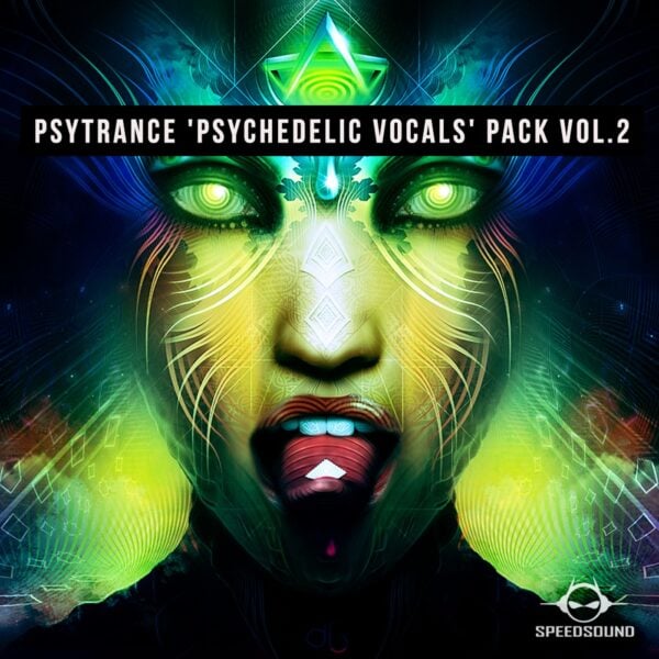 Psytrance Psychedelic Vocals Pack Vol.2
