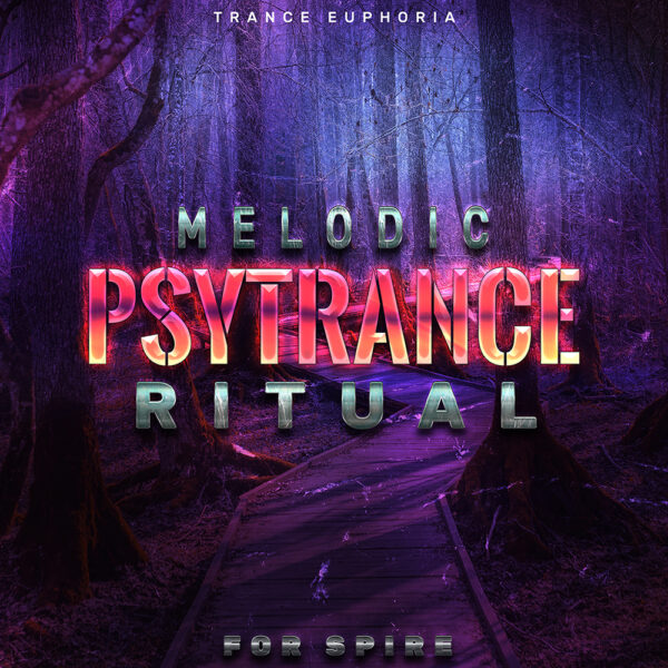 Melodic Psytrance Ritual For Spire-0