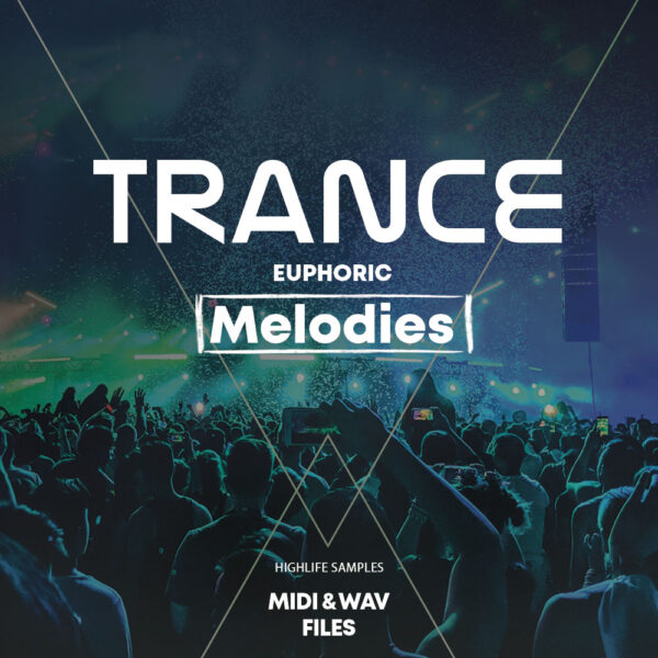 Trance Euphoric Melodies