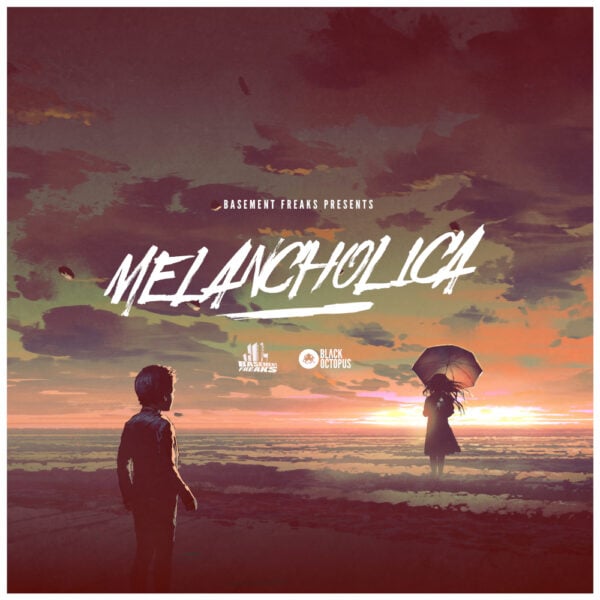 Basement Freaks Presents Melancholica