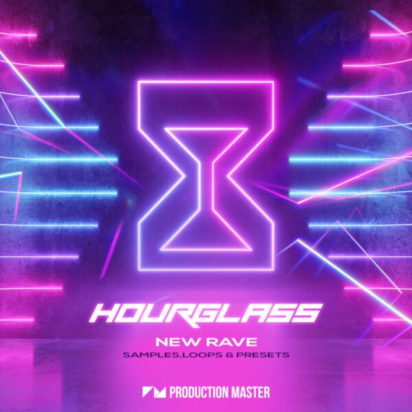 Hourglass - New Rave