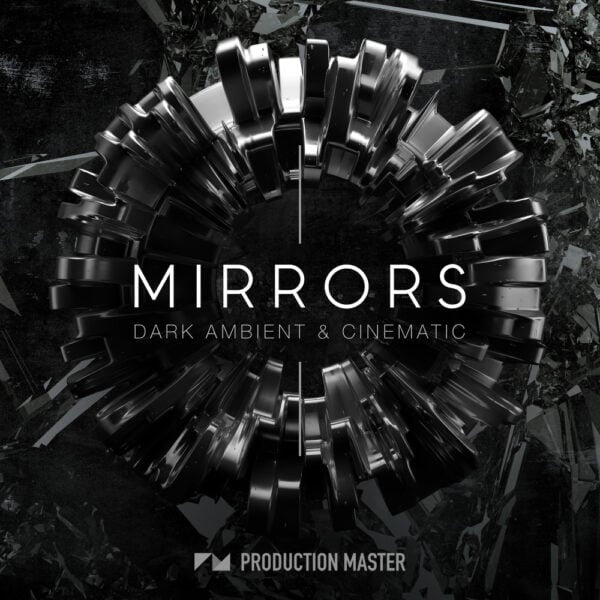 Mirrors - Dark Ambient & Cinematic