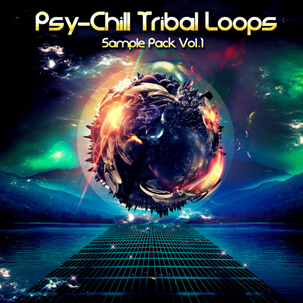 Psy-Chill Tribal Loops - Chillout Sample Pack Vol.1