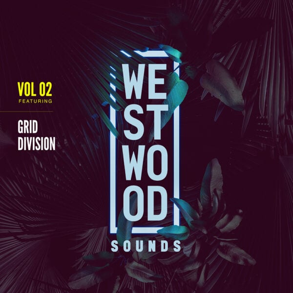 Westwood Sounds Vol 2 – Grid Division