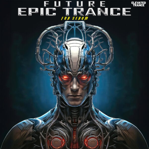 Future Epic Trance For Serum