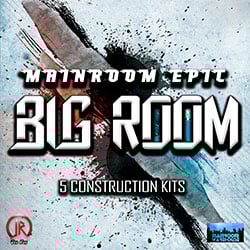 Mainroom Epic Big Room-0