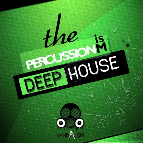 Percussionism: Deep House-0