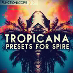 Tropicana: Presets for Spire-0