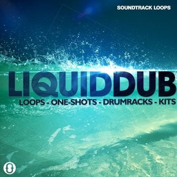 Liquid Dub – Loops, One-Shots, Drum Racks, & Kits-0