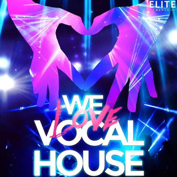 We Love Vocal House-0