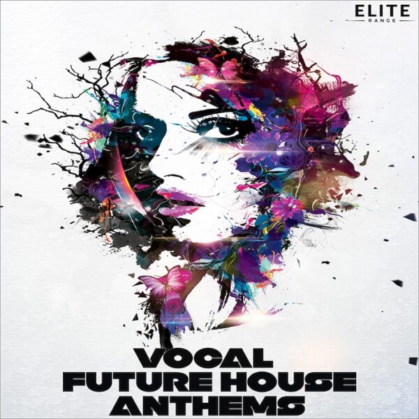 Vocal Future House Anthems-0