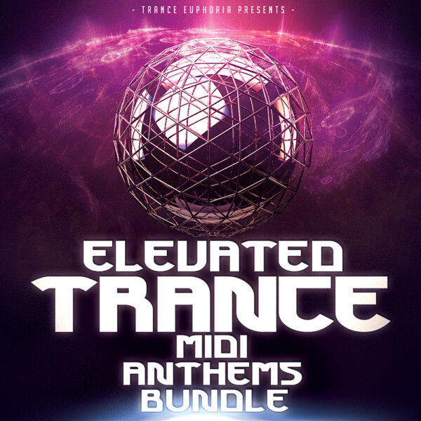 Elevated Trance MIDI Anthems Bundle-0
