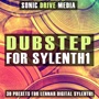 Sylenth1 Dubstep Presets - On Sale This Week!
