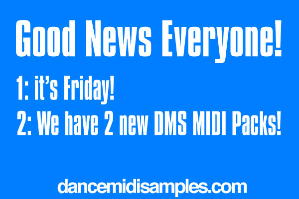 New DMS packs today! Psytrance Loops & Chords Plus Electronic Music MIDI Pads.