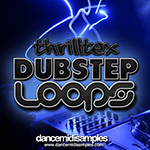 DMS Presents Thrilltex Dubstep Loops
