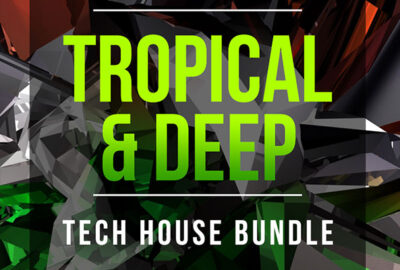New! Tropical House Music Producer’s Bundle