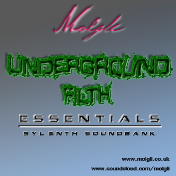 Underground Filth Essentials Sylenth Soundset-0