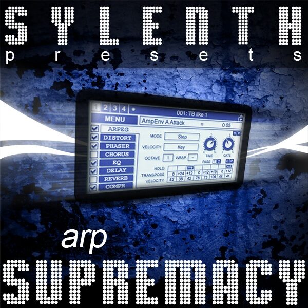 Sylenth Presets : Arp Supremacy-0
