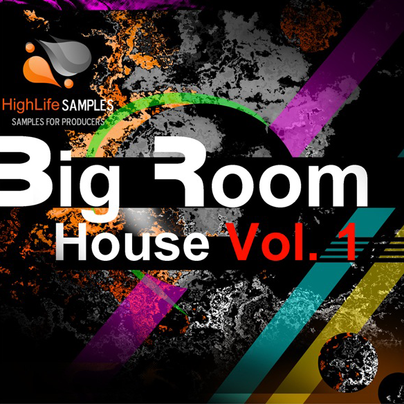 Big Room House Vol 1 - HighLife Samples-0