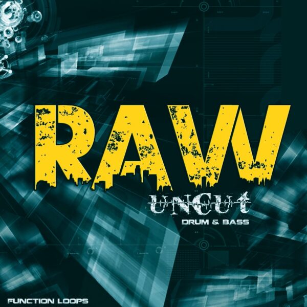Raw & Uncut D&B From Function Loops-0