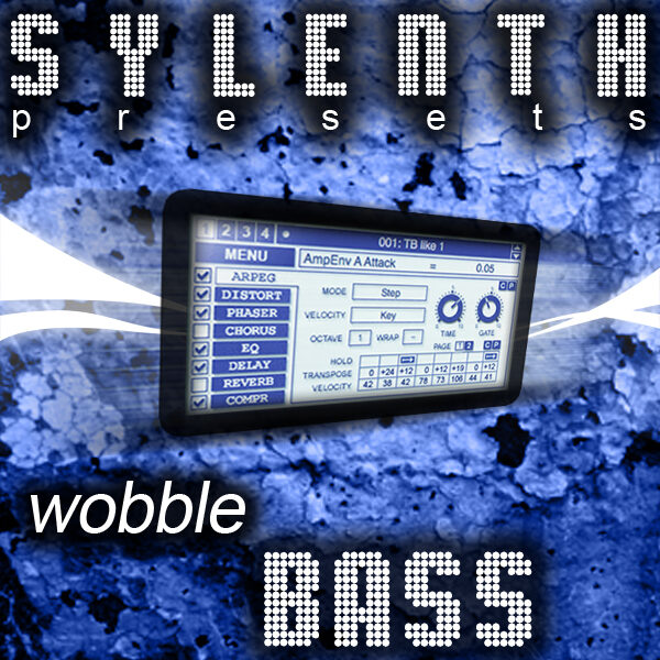 Sylenth Presets: Wobble Bass-0