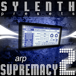 Sylenth Presets : Arp Supremacy 2-0