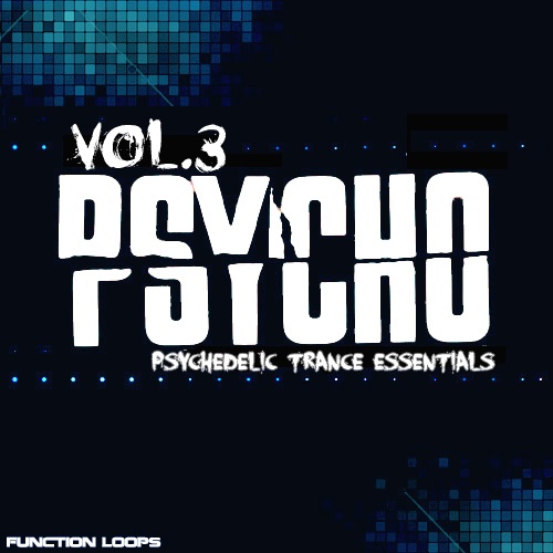 Psycho 3 - Psychedelic Essentials From Function Loops-0