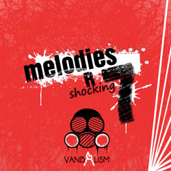 Melodies R Shocking 7-0