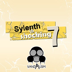 Sylenth Is Shocking 7-0