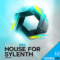 Sounds + MIDI: House for Sylenth Vol 1-0
