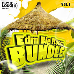 Play It Loud: Big Room Bundle Vol 1 -0