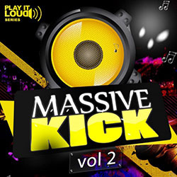 Play It Loud: Massive Kick Vol 2-0