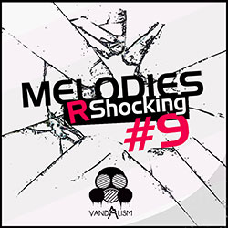 Melodies R Shocking 9-0